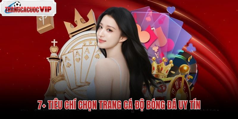 Tiêu chuẩn đánh giá trang cá cược bóng đá an toàn