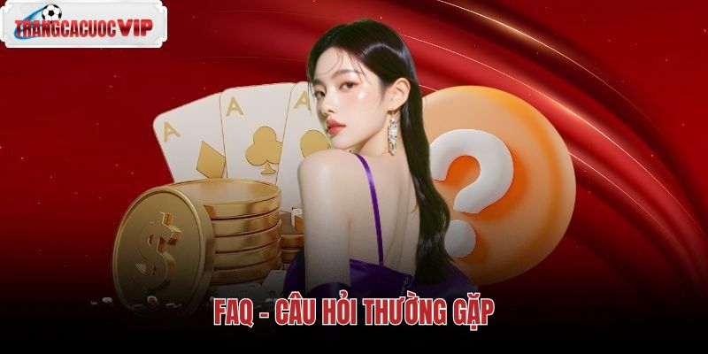 Giải đáp thắc mắc phổ biến về trang cá cược
