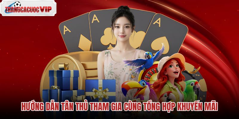 huong-dan-tan-thu-tham-gia-cung-tong-hop-khuyen-mai