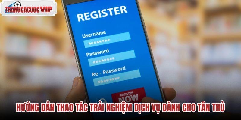 huong-dan-thao-tac-trai-nghiem-dich-vu-danh-cho-tan-thu